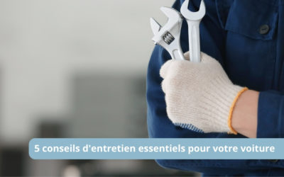 Entretenir votre véhicule
