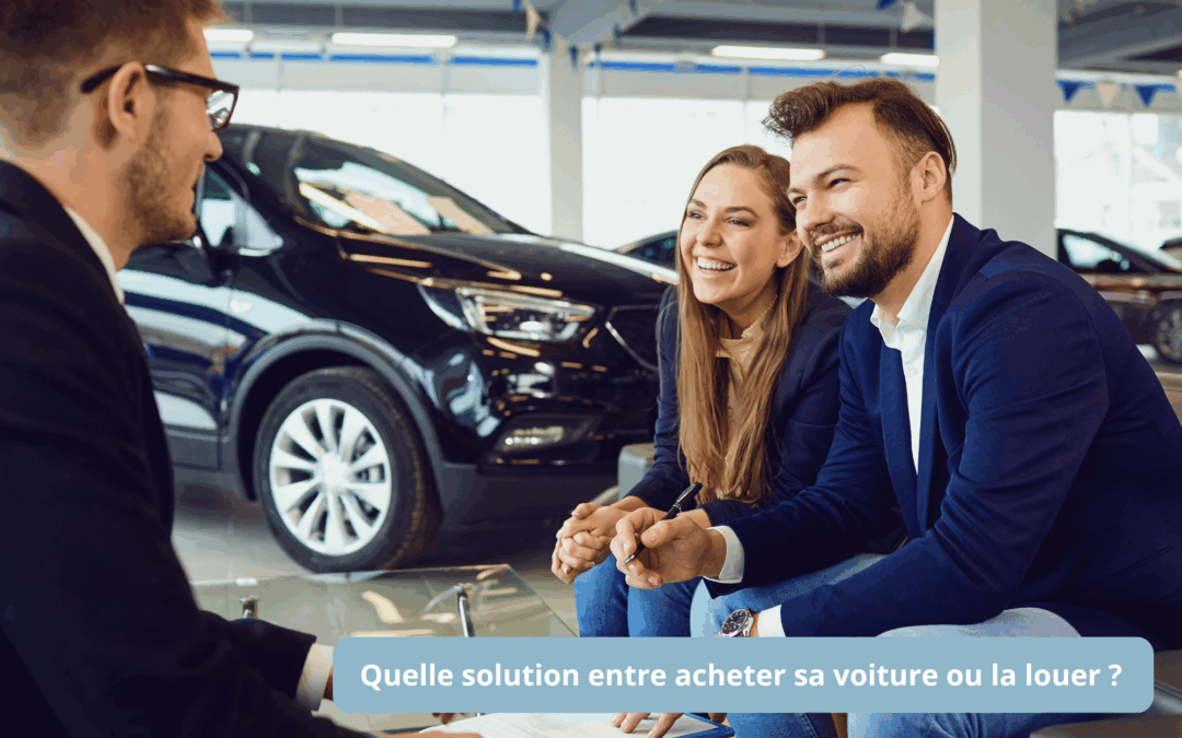 Faut-il encore acheter sa voiture ou opter pour la location ?