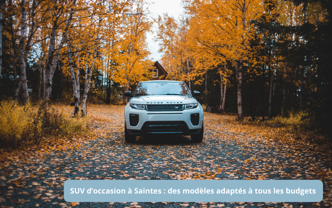 Ma Mobilité vous propose des SUV d'occasion à Saintes