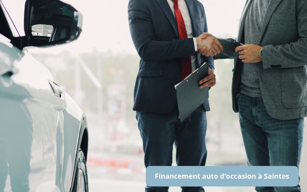 Quel financement auto d'occasion à Saintes vous convient le mieux ? - Ma Mobilité